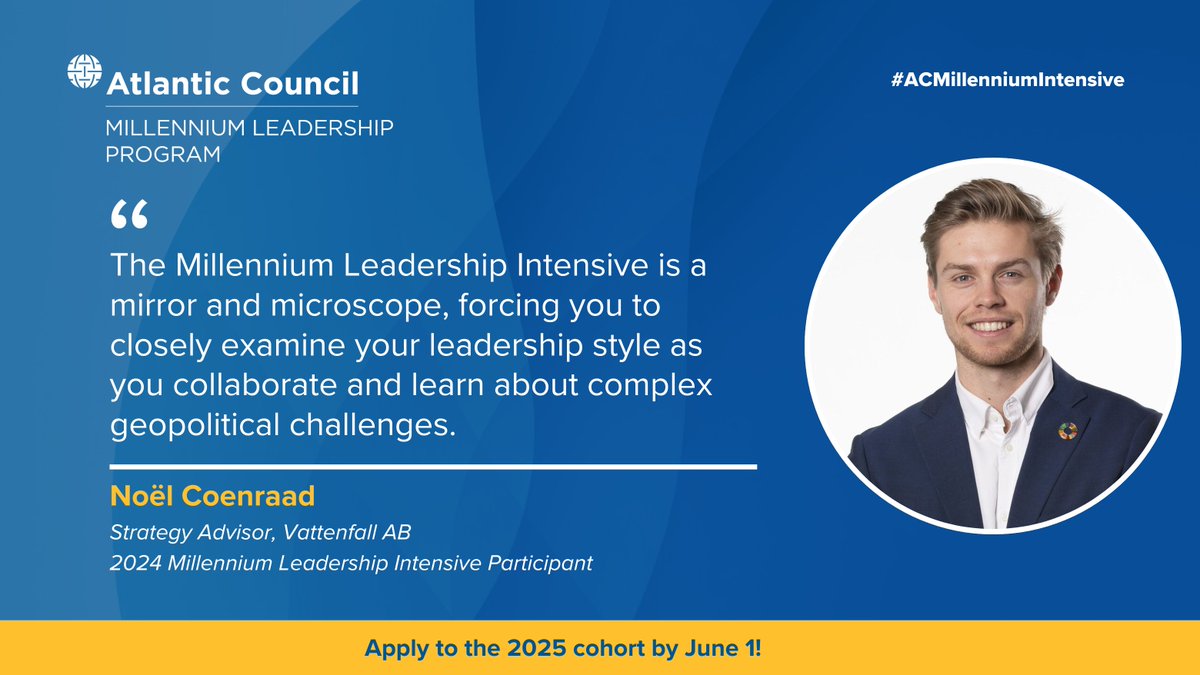 AtlanticCouncil's tweet photo. Participants of the Millennium Leadership Intensive gain far more than conventional leadership training, just ask our alumni. 

Apply by June 1 to join a network of global changemakers: https://t.co/htbjeJknQ4 

#ACMillenniumIntensive https://t.co/4QqKbLlSQZ