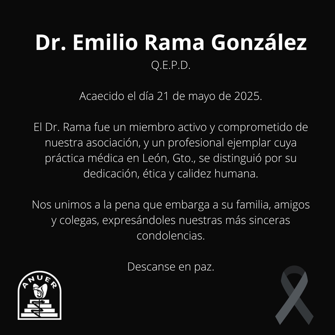 El Dr. Rama fue un miembro activo y comprometido de nuestra asociación, y un profesional ejemplar cuya práctica médica en León, Gto., se distinguió por su dedicación, ética y calidez humana.

Descanse en paz.
