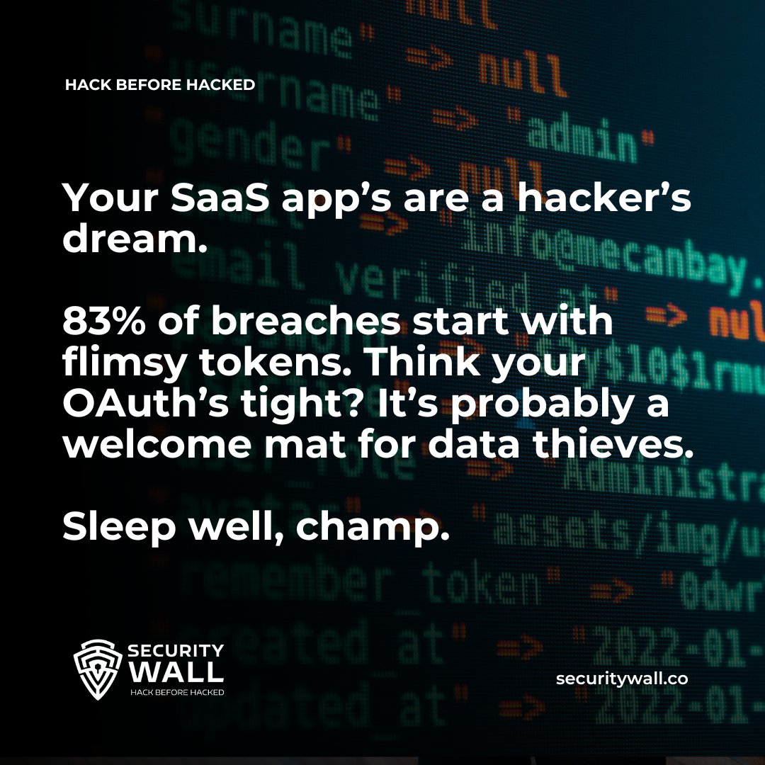 ‼️ Your SaaS app’s are a hacker’s dream. 83% of breaches start with flimsy tokens. Think your OAuth’s tight? It’s probably a welcome mat for data thieves. 

Sleep well, champ 😴

#saas #hacker #appsec #appsecurity #hackbeforehacked  #BugBounty