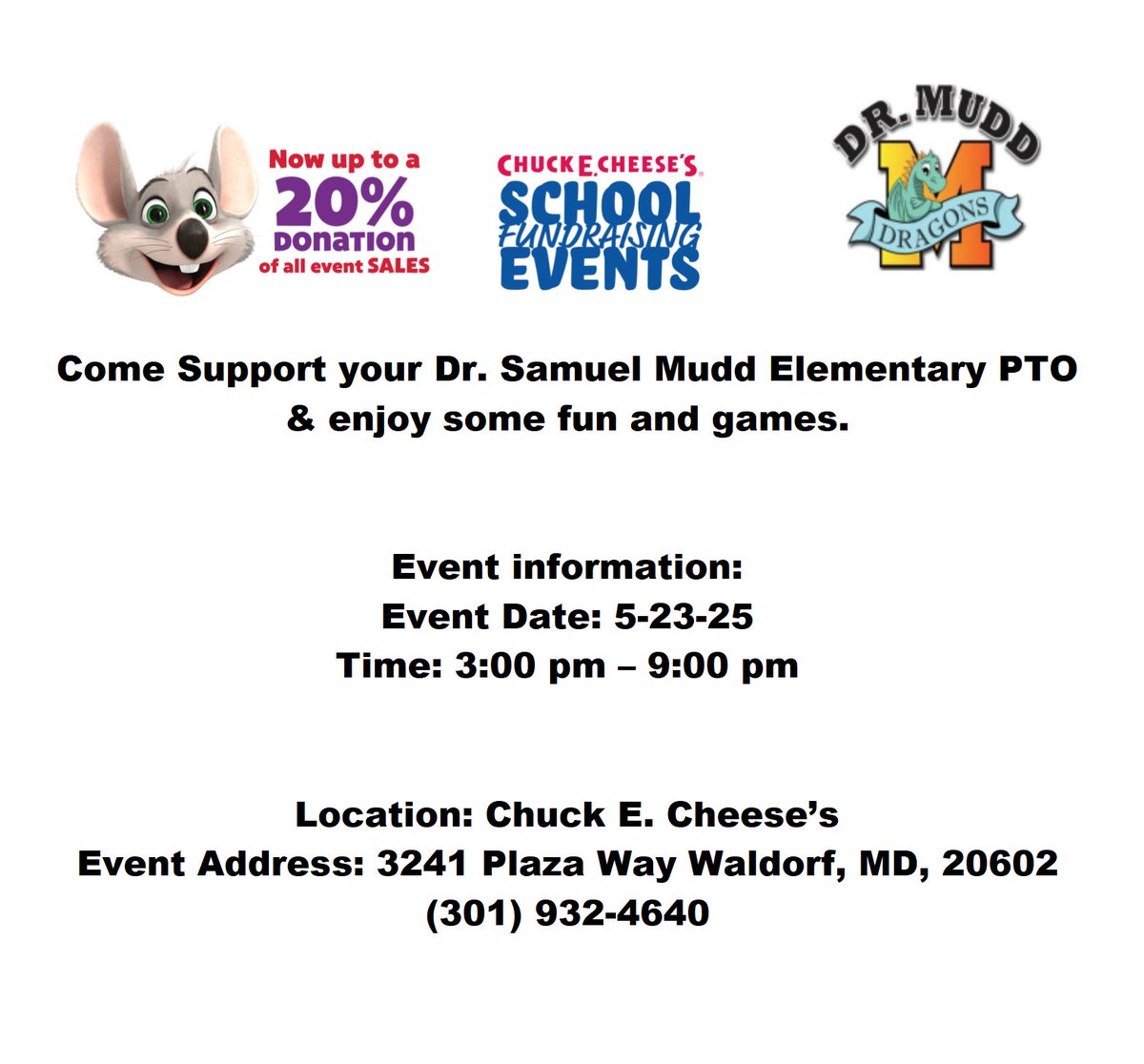 TODAY is the day, Dr. Mudd families!
Join us at Chuck E. Cheese’s (Waldorf) from 3–9 PM for food, games &amp; FUN—no cooking, no dishes, and up to 20% goes back to our school!
Mention Dr. Mudd at checkout!
No school Monday for Memorial Day.