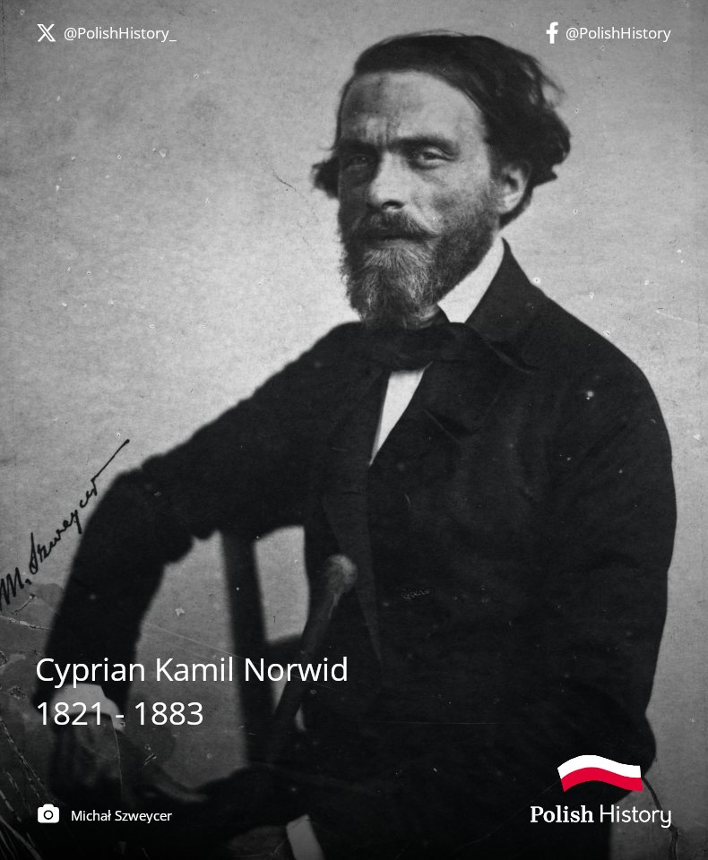 🇵🇱 Today is the anniversary of the birth of Cyprian Kamil Norwid, poet, painter, sculptor, patriot and one of the most important Poland's poets of the Romantic era.

Today, his heritage is one of the quintessences of Polish literature.