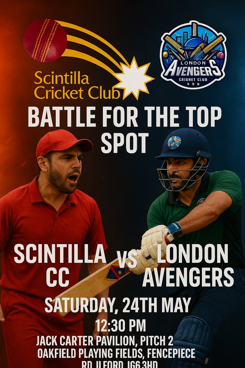 Scintilla CC🏏 (@scintillacc) on Twitter photo 🏏 **Top of the Table Clash!**
This Saturday, Scintilla CC faces London Avengers CC in a high-stakes match to retain the league's top spot.
📅 24th May | 🕒 12:30 PM
📍Jack Carter Pavilion, Ilford
Who will emerge victorious? Be there to witness the action!
<a href="/vcss_uk/">V Connect Security Services</a> <a href="/EssexCCB/">Essex Cricket in the Community</a> 🏏 **Top of the Table Clash!**
This Saturday, Scintilla CC faces London Avengers CC in a high-stakes match to retain the league's top spot.
📅 24th May | 🕒 12:30 PM
📍Jack Carter Pavilion, Ilford
Who will emerge victorious? Be there to witness the action!
<a href="/vcss_uk/">V Connect Security Services</a> <a href="/EssexCCB/">Essex Cricket in the Community</a>