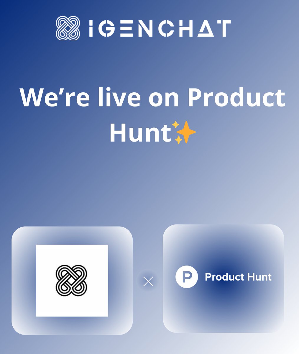 IGenchat (@igenchat) on Twitter photo 🚀 GenChat is LIVE on <a href="/ProductHunt/">Product Hunt 😸</a> !
We built a platform to help anyone launch smart AI agents in minutes.
👉 producthunt.com/products/igenc…
#ProductHunt #AI #Startups #Chatbots 🚀 GenChat is LIVE on <a href="/ProductHunt/">Product Hunt 😸</a> !
We built a platform to help anyone launch smart AI agents in minutes.
👉 producthunt.com/products/igenc…
#ProductHunt #AI #Startups #Chatbots