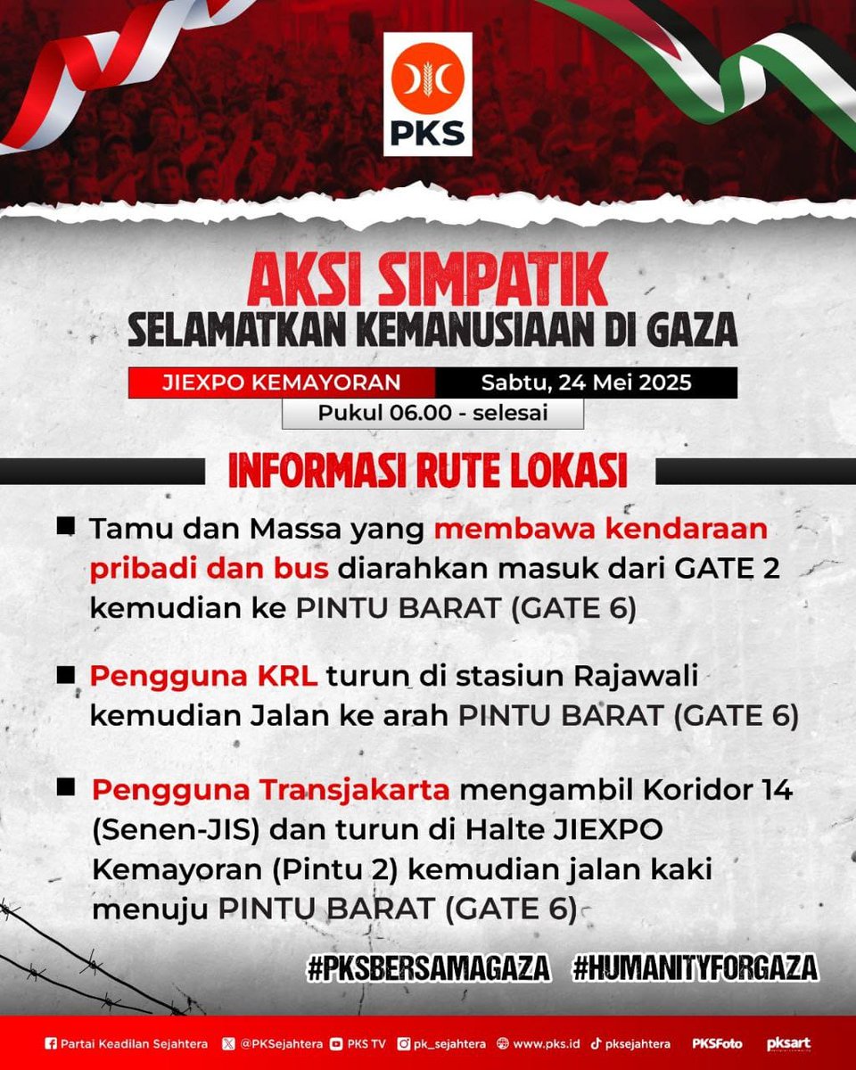 Bagi masyarakat yang akan bergerak menuju ke Jiexpo Kemayoran, Jakarta untuk menghadiri Aksi Simpatik Selamatkan Kemanusiaan di Gaza dapat mengikuti rute berikut ini. 

#PKSBersamaGaza 
#HumanityForGaza 

Saksikan Live Streaming : 
youtube.com/live/kwEi3ua7L…