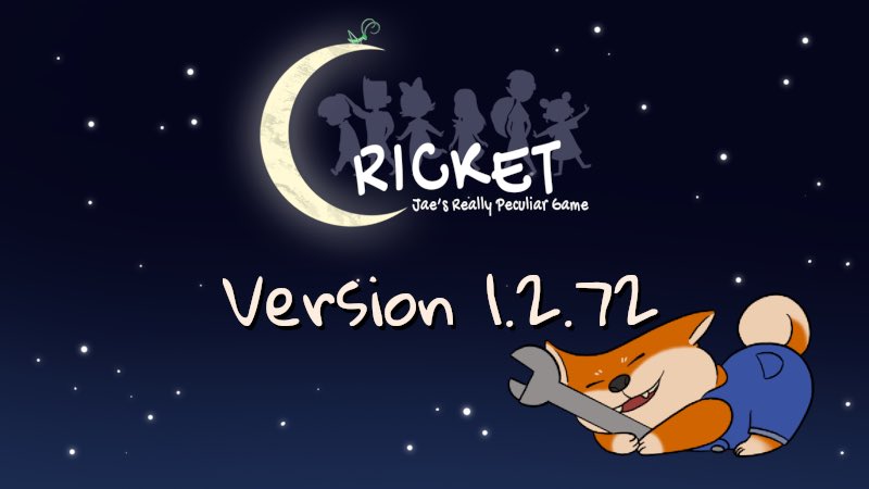 Cricket: Jae’s Really Peculiar Game version 1.2.72 is live on Steam and the Epic Games Store! This patch includes:

- More configurable difficulty
- New dialogue faces for some characters
- Various bug fixes

This is to prep for the next patch which will contain content updates!
