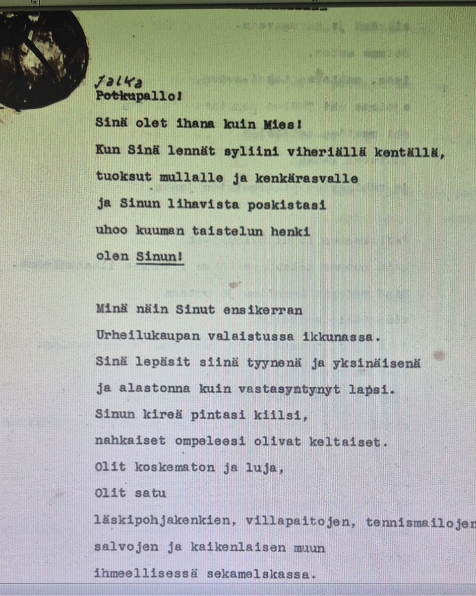 Pieni otos vielä HJK muistojen digitointi tiimiltä. Ote on "Hymni  potkupalolle eli nuoren naisen rukous" 1940 luvulta.