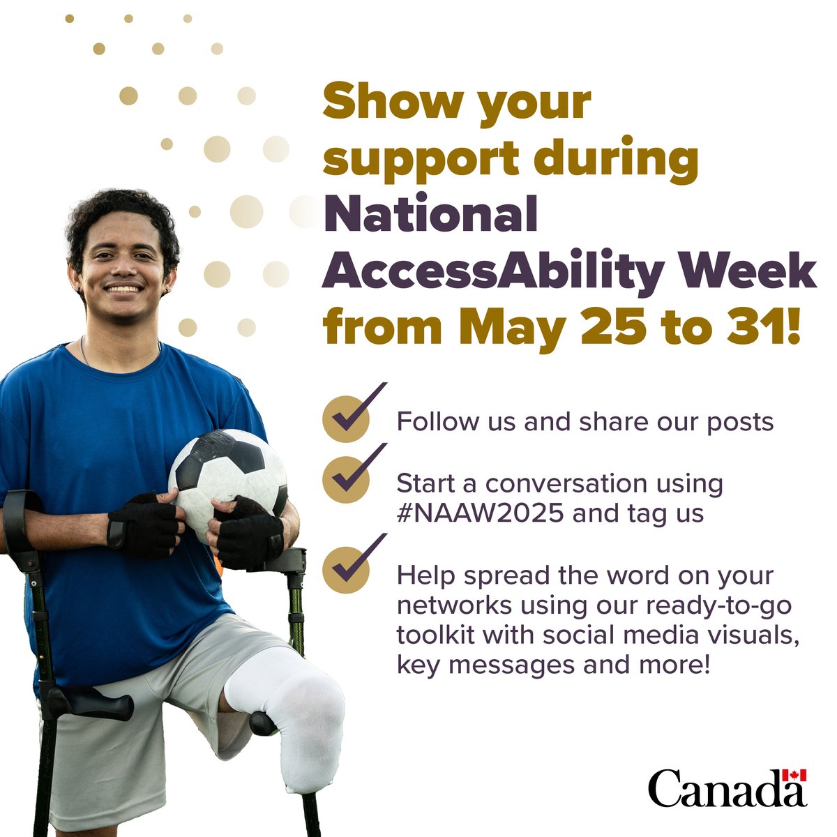 📣 National AccessAbility Week is almost here! 

From May 25 to 31, show your support and join the conversation. 

Check out our toolkit to help you promote this important week: ow.ly/xSvC50VY2w8

#NAAW2025