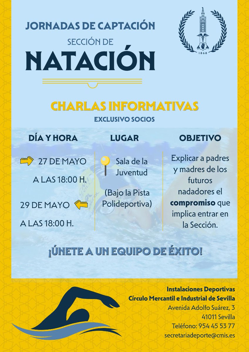 cmisevilla's tweet photo. 📢 Mañana es la primera charla informativa
Te esperamos el martes 27 de mayo a las 18:00 h en la Sala de la Juventud para conocer nuestra sección de natación

https://t.co/F7f8rITGWQ https://t.co/q8DFj0K335