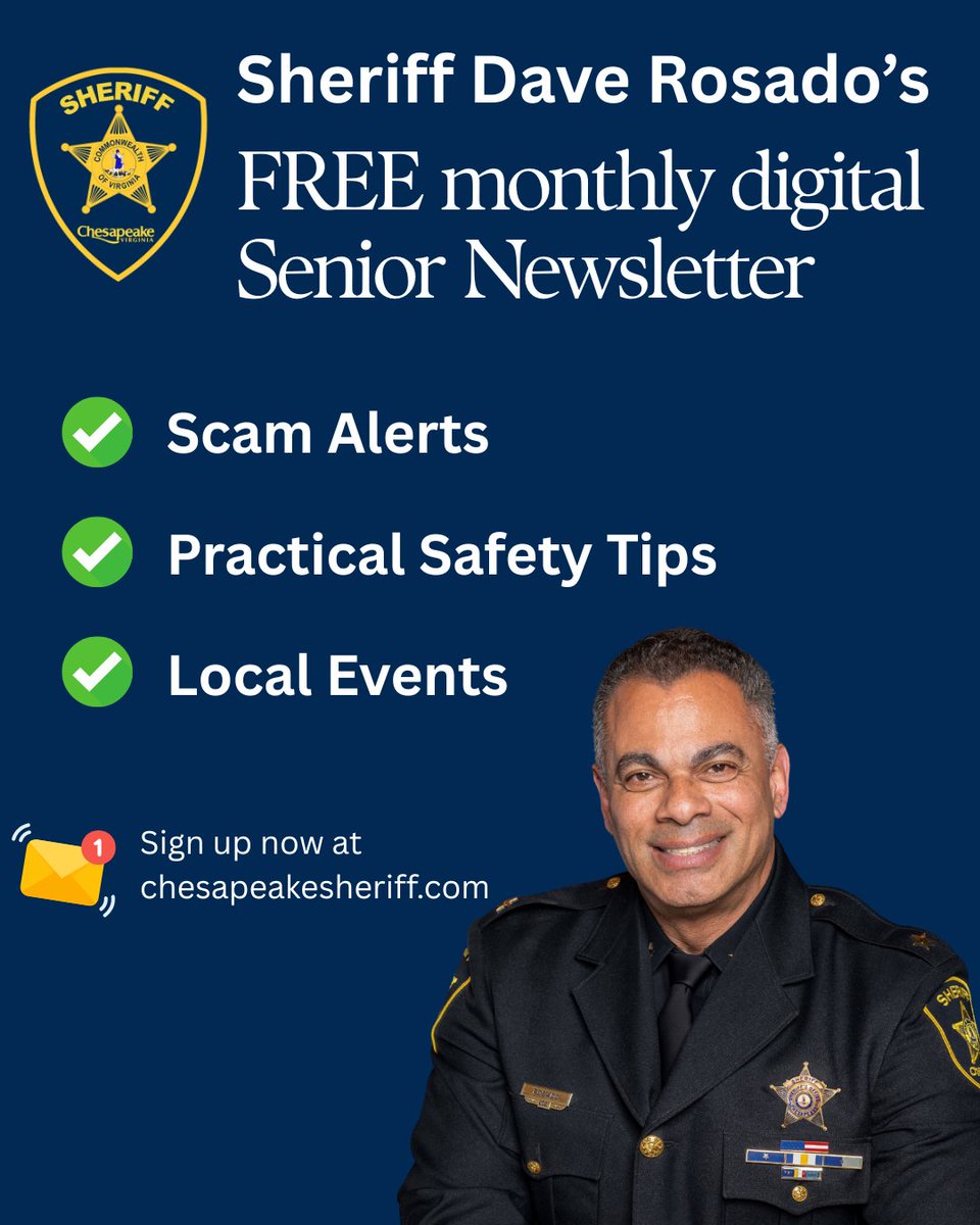 Protect yourself and your loved ones with Sheriff Dave Rosado’s FREE monthly Senior Newsletter. Each issue is packed with: 
✅ The latest scam alerts
✅ Easy, practical safety tips 
👉Sign up here chesapeakesheriff.com/?page_id=14 or go to chesapeakesheriff.com and go to the CONTACT page