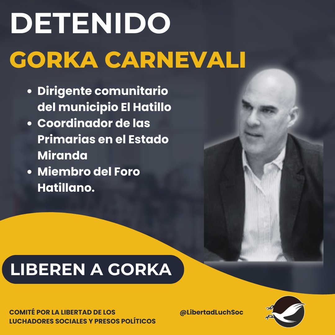 DETENIDO | #23Mayo | <a href="/gorkacarnevali/">Gorka Carnevali .·.</a>, dirigente comunitario del Municipio El Hatillo, ha sido detenido por funcionarios del régimen. Gorka es miembro de <a href="/forohatillano/">@forohatillano</a>. Exigimos su inmediata libertad. #LiberenAGorka
