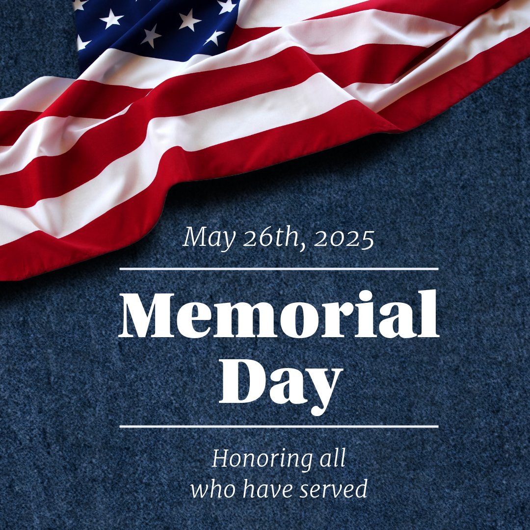 In observance of Memorial Day, our office will be closed on 5/26. Have a safe and happy holiday weekend!