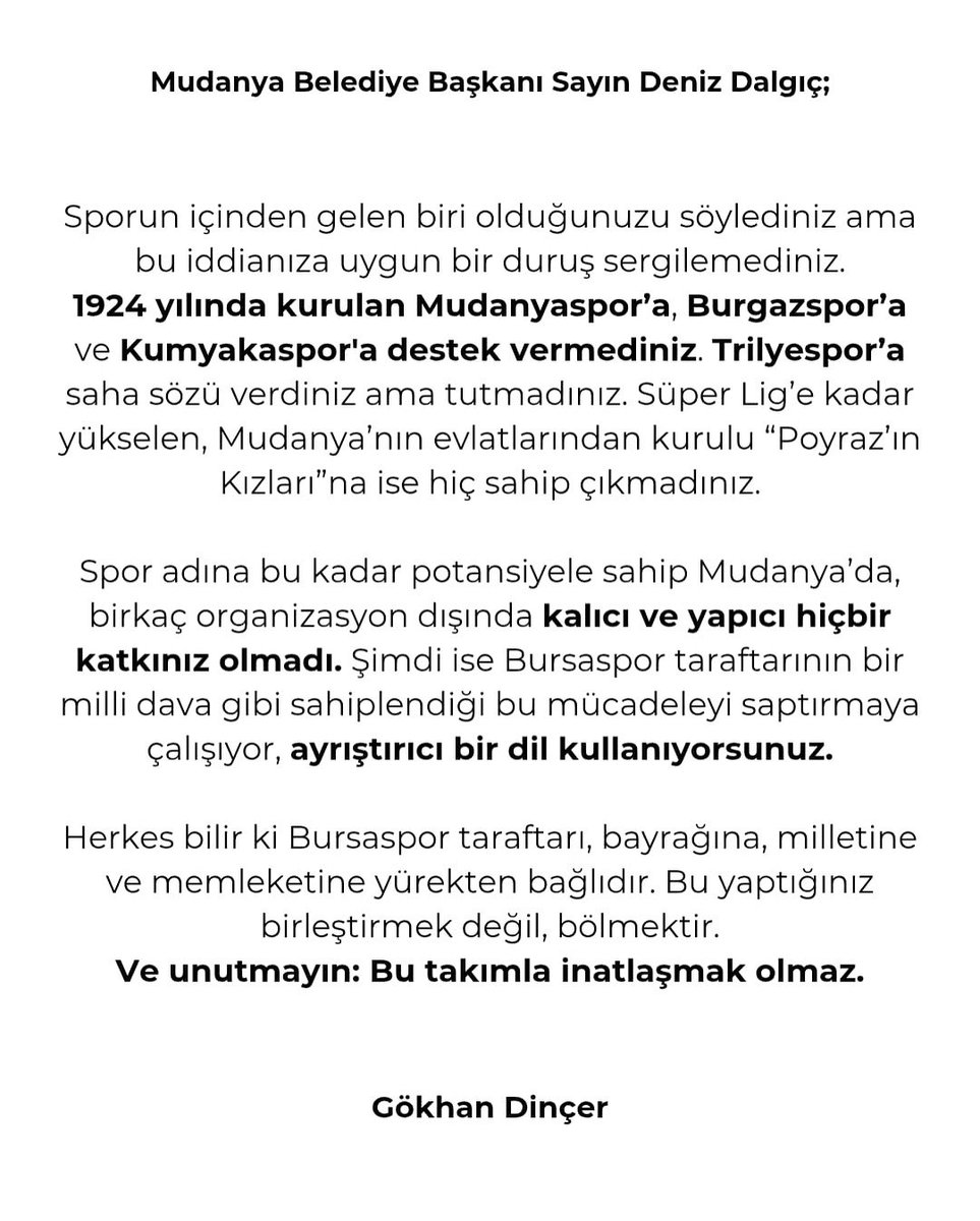 Mudanya Belediye Başkanı Sayın Deniz Dalgıç;