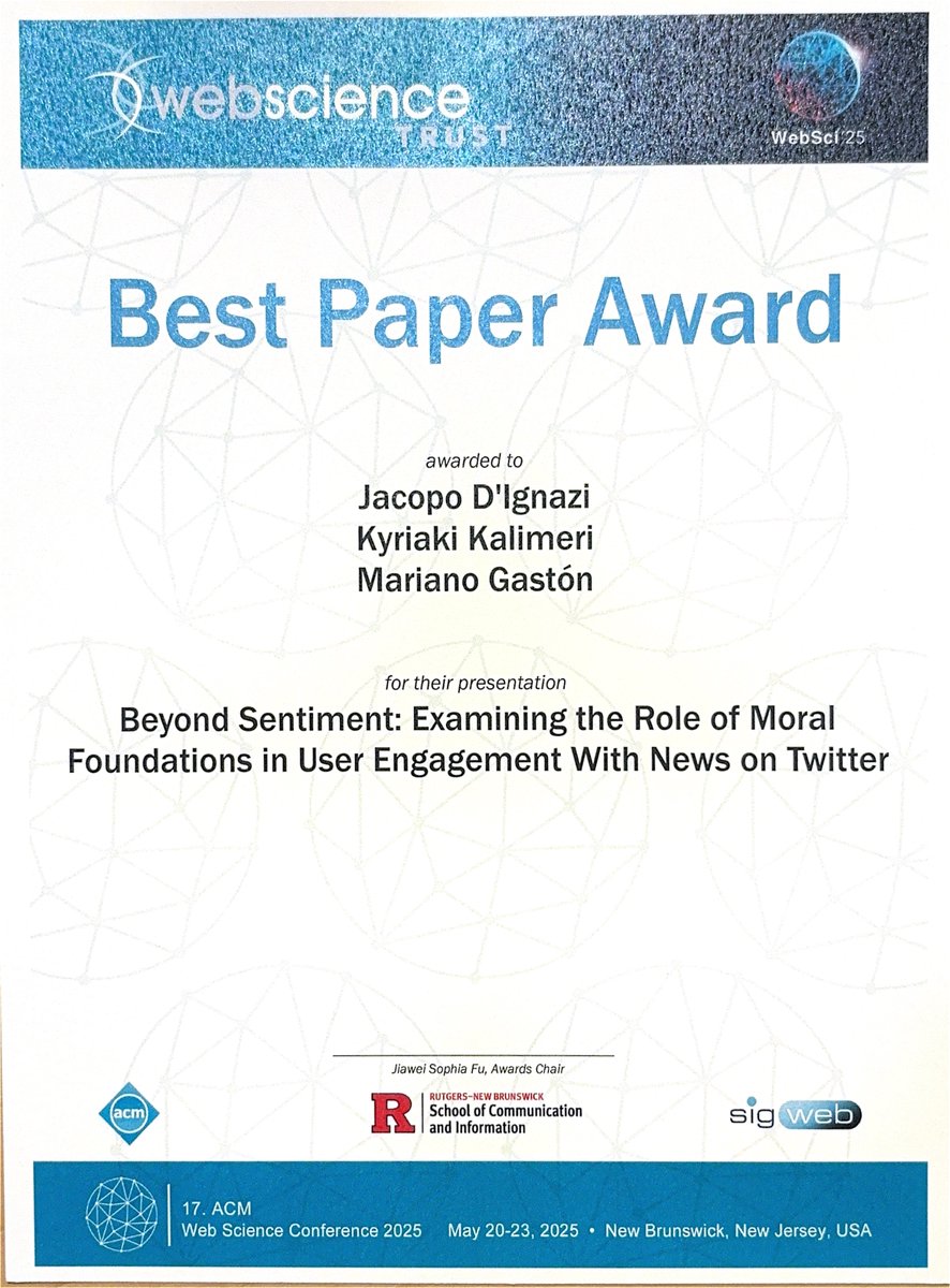Kyriaki Kalimeri (@kyriakikalimeri) on Twitter photo Honored to receive the 🏆Best Paper Award at
<a href="/WebSciConf/">WebSciConf</a> with <a href="/Sodiovalproato/">Jacopo D'Ignazi</a> & <a href="/BeiroMariano/">Mariano Beiró</a>
for our study on the role of moral values in user engagement with news on Twitter arxiv.org/pdf/2502.12009
<a href="/ISI_Fondazione/">ISI Foundation</a> <a href="/UPFBarcelona/">UPF Barcelona</a> <a href="/UdeSA/">Universidad de San Andrés</a> <a href="/Conicet/">Conicet</a>
#NLP #SocialMedia #News Honored to receive the 🏆Best Paper Award at
<a href="/WebSciConf/">WebSciConf</a> with <a href="/Sodiovalproato/">Jacopo D'Ignazi</a> & <a href="/BeiroMariano/">Mariano Beiró</a>
for our study on the role of moral values in user engagement with news on Twitter arxiv.org/pdf/2502.12009
<a href="/ISI_Fondazione/">ISI Foundation</a> <a href="/UPFBarcelona/">UPF Barcelona</a> <a href="/UdeSA/">Universidad de San Andrés</a> <a href="/Conicet/">Conicet</a>
#NLP #SocialMedia #News