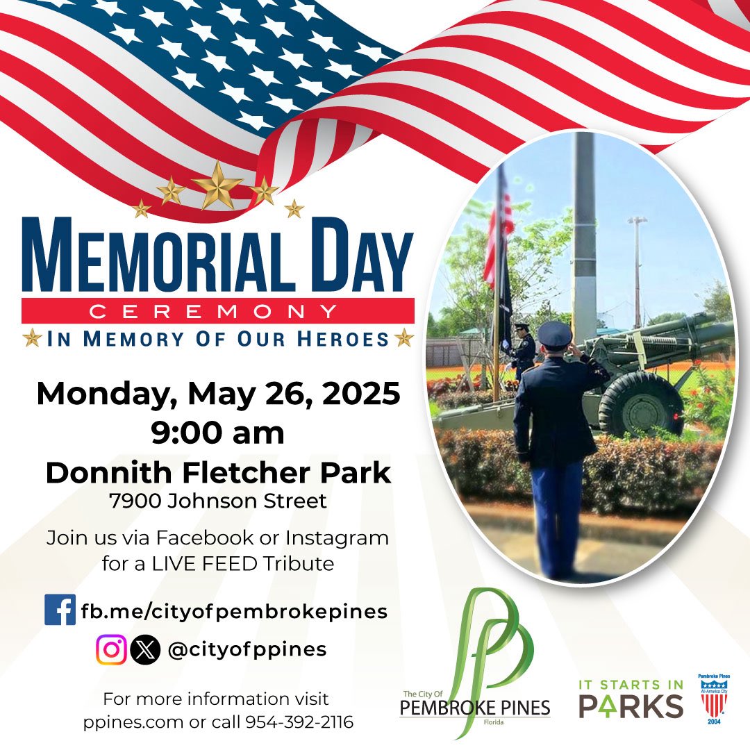 City Hall will be closed on Monday, May 26 in observance of Memorial Day.

We invite you to join us that morning for our Memorial Day Ceremony honoring our heroes:
Mon., May 26| 9AM
Donnith Fletcher Park – 7900 Johnson St

Can’t make it in person? Catch the tribute live on our FB