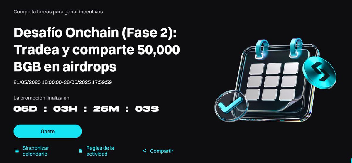 ⭐️Desafío Onchain (Fase 2): Tradea y comparte 50,000 BGB en airdrops: AGT tokens ⭐️

📌 Link Onchain Trading AGT token: bitget.com/es/on-chain/bn…

ℹ️ Consulta todos los detalles: bitget.com/es/events/acti…
#BitcoinPizzaDay #Bitget
😁 ¡A participar Bitget Users! 😁