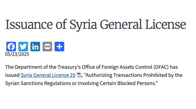 TamerShlash's tweet photo. The Department of the Treasury's Office of Foreign Assets Control (OFAC) has issued Syria General License 25, "Authorizing Transactions Prohibited by the Syrian Sanctions Regulations or Involving Certain Blocked Persons."

https://t.co/0x5y8F5O0L https://t.co/lbyxIwwsN2