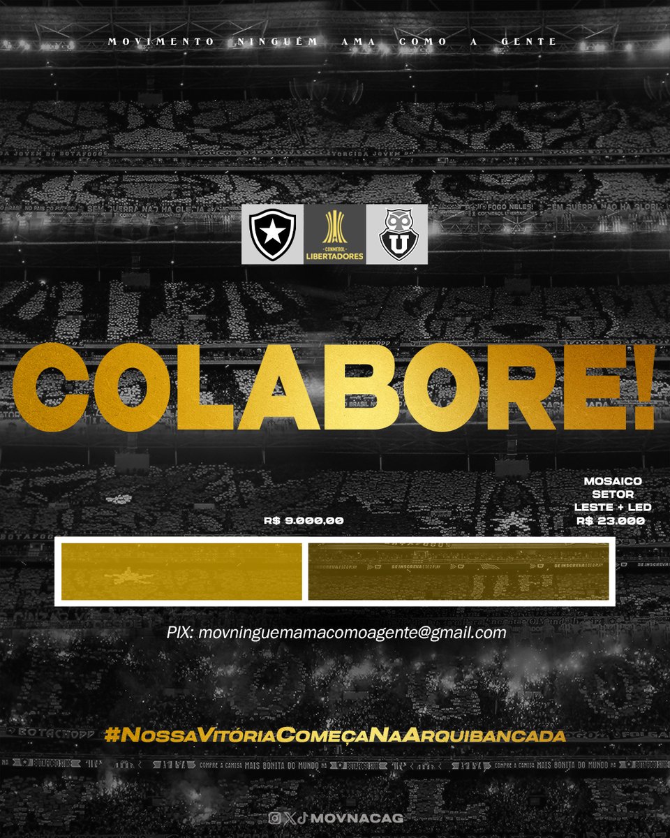 MovNacag's tweet photo. A NOSSA VITÓRIA COMEÇA NA ARQUIBANCADA

Botafoguense, para conseguirmos viabilizar as grandes ações que estamos planejando para a DECISÃO DE TERÇA-FEIRA, precisamos da sua colaboração. Tivemos diversas amostras de que a nossa vitória começa na arquibancada. A atmosfera é criada por nós, Torcida do Botafogo, e isso influencia dentro de campo. 

Por isso, colabore com o que puder:
Pix: movninguemamacomoagente@gmail.com
