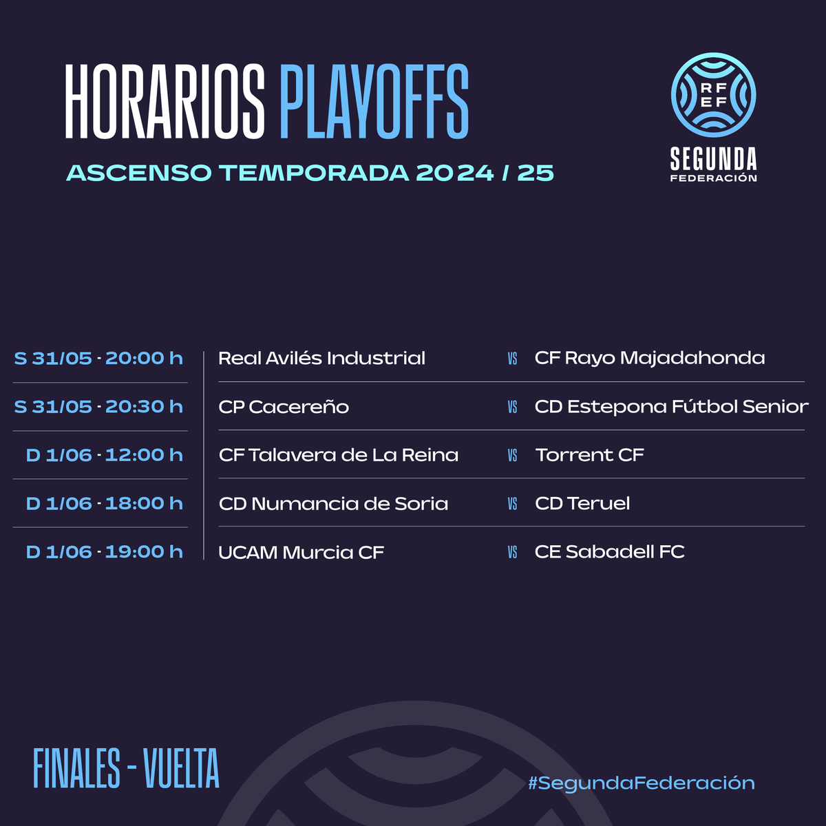 ⏰✅ ¡Confirmados los horarios de las 𝗳𝗶𝗻𝗮𝗹𝗲𝘀 𝗱𝗲 𝗹𝗼𝘀 𝗽𝗹𝗮𝘆𝗼𝗳𝗳𝘀 𝗱𝗲 𝗮𝘀𝗰𝗲𝗻𝘀𝗼 a #PrimeraFederación!  

#SegundaFederación