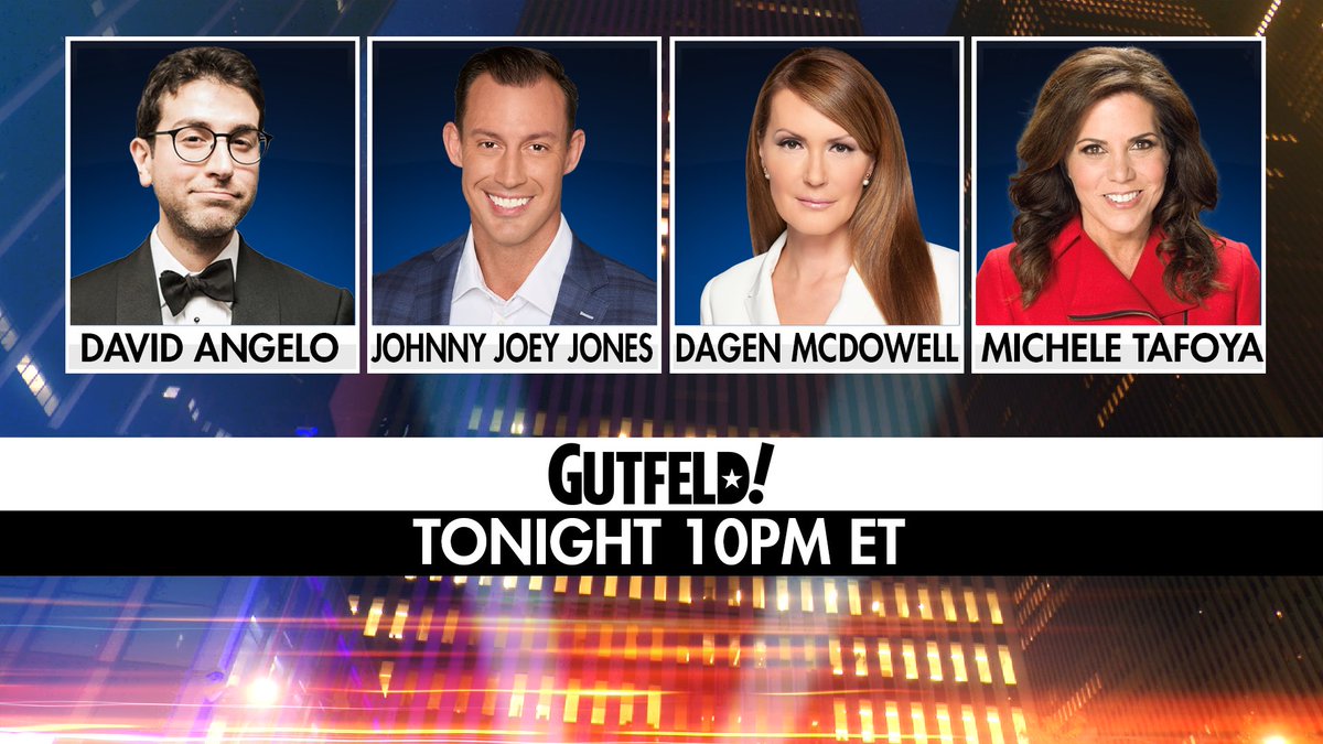 Gutfeldfox's tweet image. Tonight on #Gutfeld! - @westernrazor, @Johnny_Joey, @dagenmcdowell, and @MicheleTafoyaTV.
10 PM ET on @FoxNews