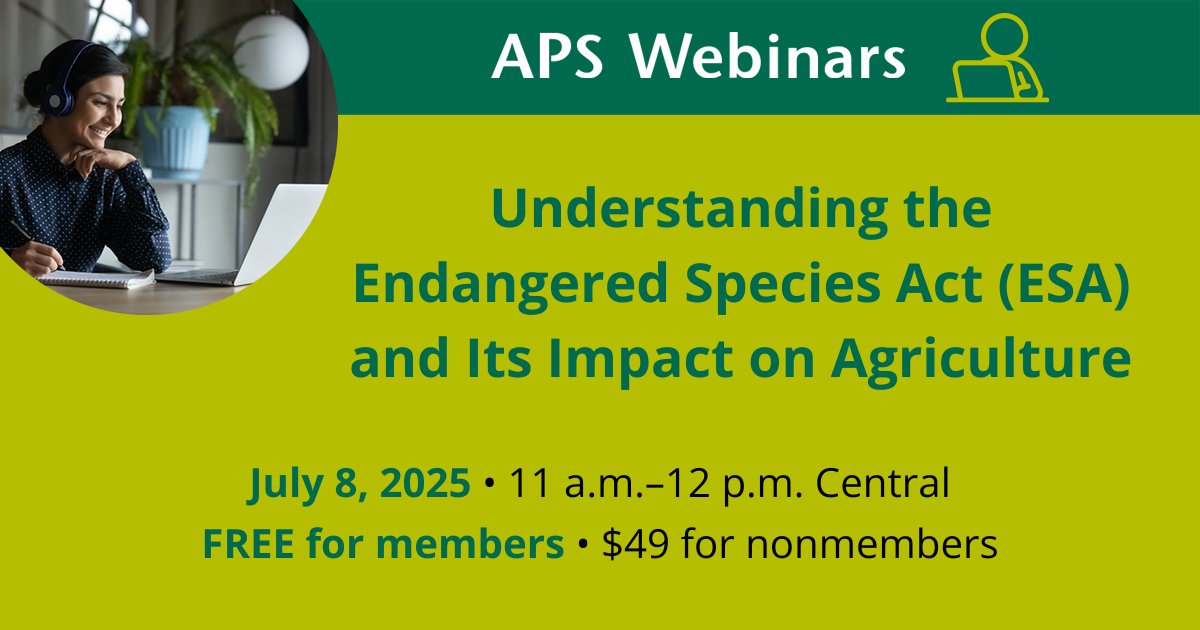 New webinar announcement! Registration is now open for our live event, "Understanding the Endangered Species Act (ESA) and Its Impact on Agriculture," on July 8.

Learn more and sign up now: bit.ly/4dv2fWt

#APSWebinar #PlantHealth #EndageredSpeciesAct