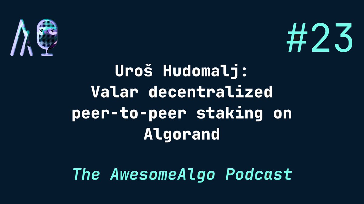 theȺwesome.algo (@awesome_algo) on Twitter photo Episode #23 - <a href="/ValarStaking/">Valar</a> decentralized peer-to-peer staking on #Algorand - available now!
Hit like and subscribe to support our podcast ❤️
Hosted by: <a href="/PhearZero/">Michael Feher (phear.algo)</a> & <a href="/aorumbayev/">aorumbayev.algo</a>
RSS: rss.com/podcasts/the-a…
Youtube: youtu.be/bLmxXOrBYek?si… Episode #23 - <a href="/ValarStaking/">Valar</a> decentralized peer-to-peer staking on #Algorand - available now!
Hit like and subscribe to support our podcast ❤️
Hosted by: <a href="/PhearZero/">Michael Feher (phear.algo)</a> & <a href="/aorumbayev/">aorumbayev.algo</a>
RSS: rss.com/podcasts/the-a…
Youtube: youtu.be/bLmxXOrBYek?si…