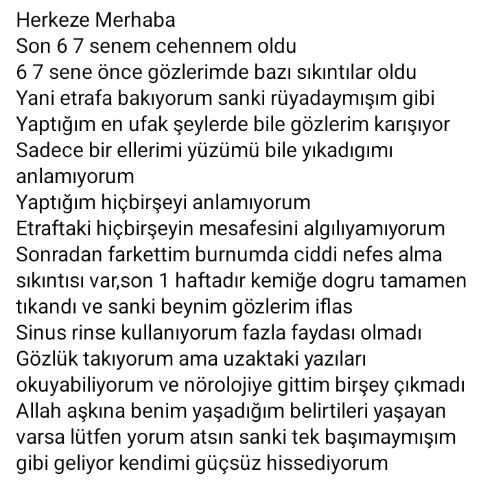 Arkadaşlar,dostlar Allah aşkına bu tip şikayetleri olan varmı ?

#Sinüzit #göz #burun #nöroloji