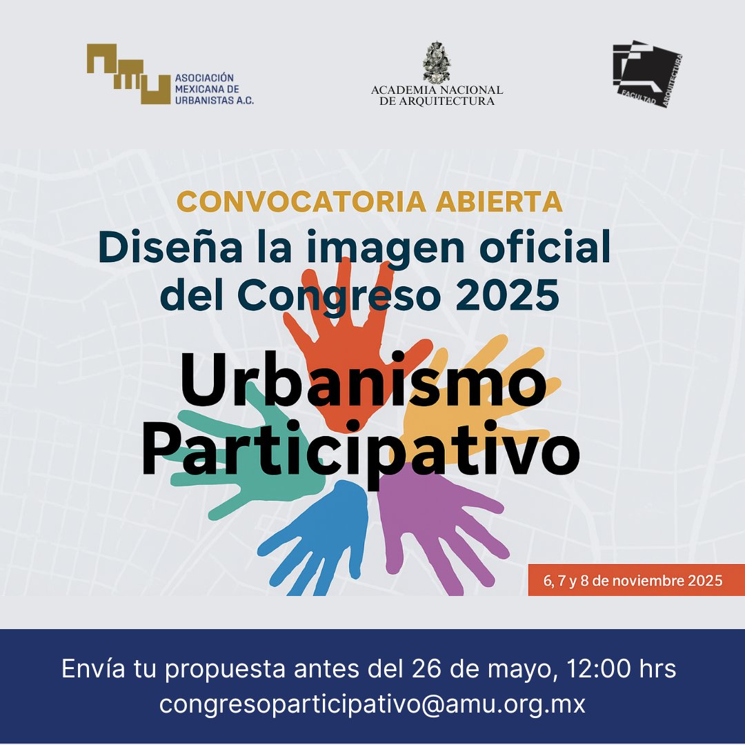 🎨 Diseña la imagen del Congreso AMU 2025
Urbanismo Participativo: ciudades que resisten y se reinventan 🌱🏙️

📅 Envía tu propuesta antes del 26 de mayo, 12:00 hrs
📩 congresoparticipativo@amu.org.mx
🔗 bit.ly/AMU_congreso20…

#ConvocatoriaAMU #DiseñoUrbano