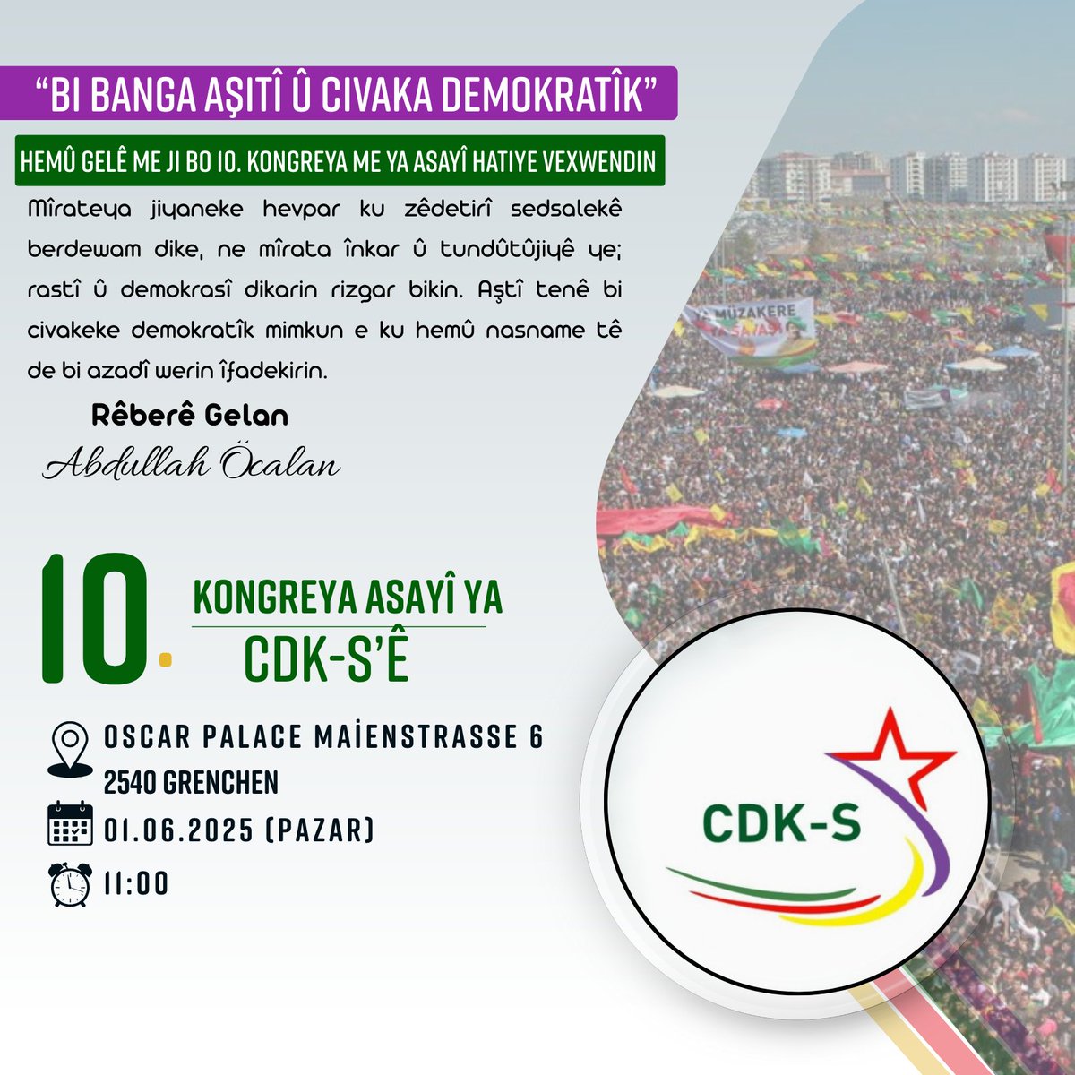 CivakaS's tweet photo. Banga me ji bo 10emîn Kongreya Asayî ya CDK-S
Em 10emîn Kongreya xwe ya Asayî li dar dixin,bi armanca diyarkirina xeta siyasî ya serdema nû di têkoşîna azadiya gelê me de, xurtkirina yekîtiya xwe ya rêxistinî û bi aqilê selîm pêşxistina têkoşîna xwe ya kolektîf.
#CDKS #Swîsre https://t.co/feD1j1e1W0