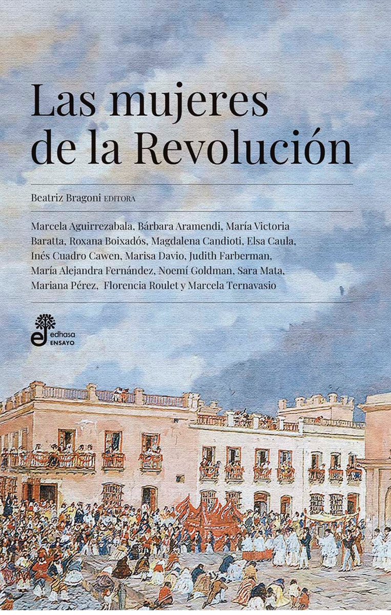 Se acerca un nuevo aniversario de la revolución de mayo 🇦🇷 y si te interesa saber qué hicieron las mujeres en la revolución, cómo la hicieron y qué significó para sus vidas… no dejes de buscar este hermoso libro editado por <a href="/BeatrizBragoni/">Beatriz Bragoni</a> <a href="/EdhasaArgentina/">Edhasa AR</a> 
💜💜💜