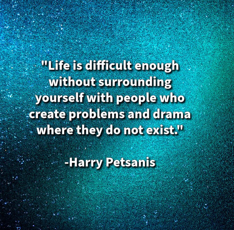 harrypetsanis's tweet photo. “Life is difficult enough without surrounding yourself with people who create problems and drama where they do not exist.”
—Harry Petsanis
#AvoidToxicPeople
#ProtectYourPeace
#DramaFreeLiving
#ChooseWisely
“Life Is Hard Enough—Don’t Invite Chaos” by Harry Petsanis, Mindset Consultant