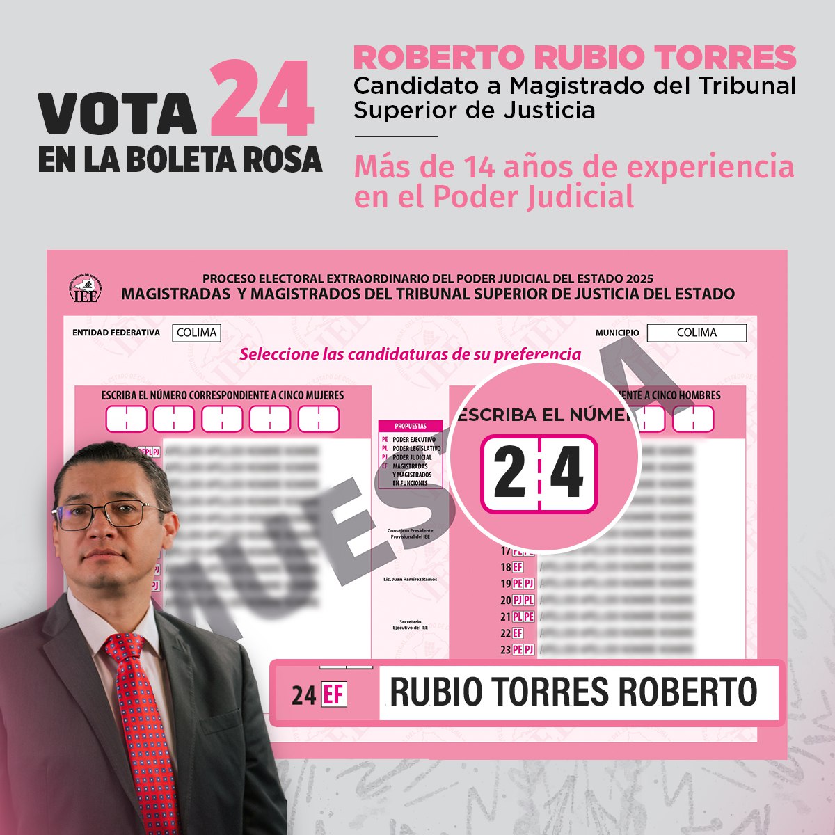 robertort1978's tweet image. Así es la boleta en la que podrás votar por mí. Recuerda que en esta elección no hay partidos ni logos, solo debes anotar mi número en la parte superior. Así se debe de ver:

#RobertoRubio #BoletaRosa #24
#PoderJudicial #EleccionesPoderJudicial #Colima
