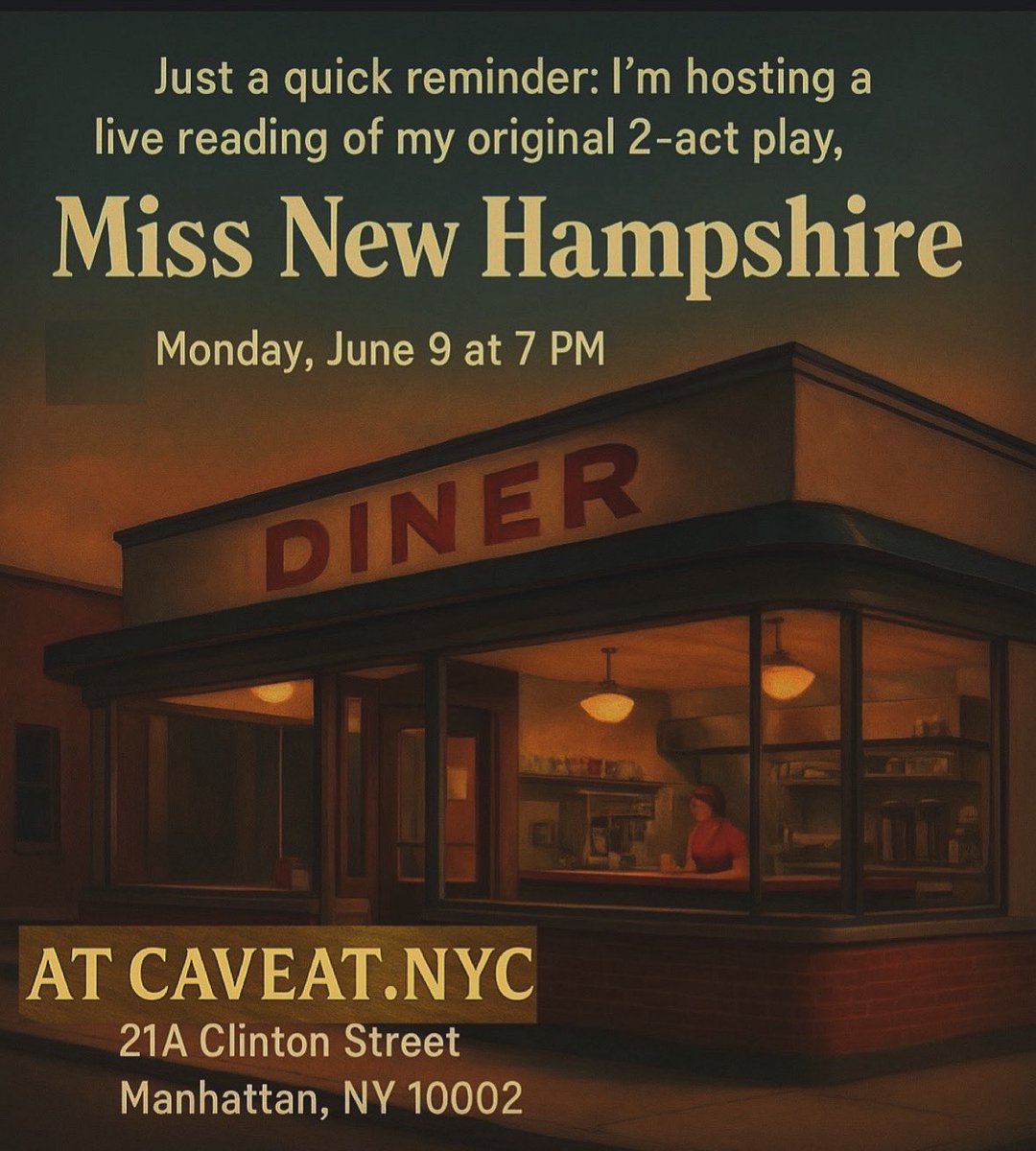 A universal story of hope, 
sacrifice, and big dreams...

A Staged Reading of my 2-Act Play
’Miss New Hampshire’
MONDAY June 9th at 7pm 
Caveat NYC
21A Clinton St

Tickets: caveat.nyc/events/adam-wa…