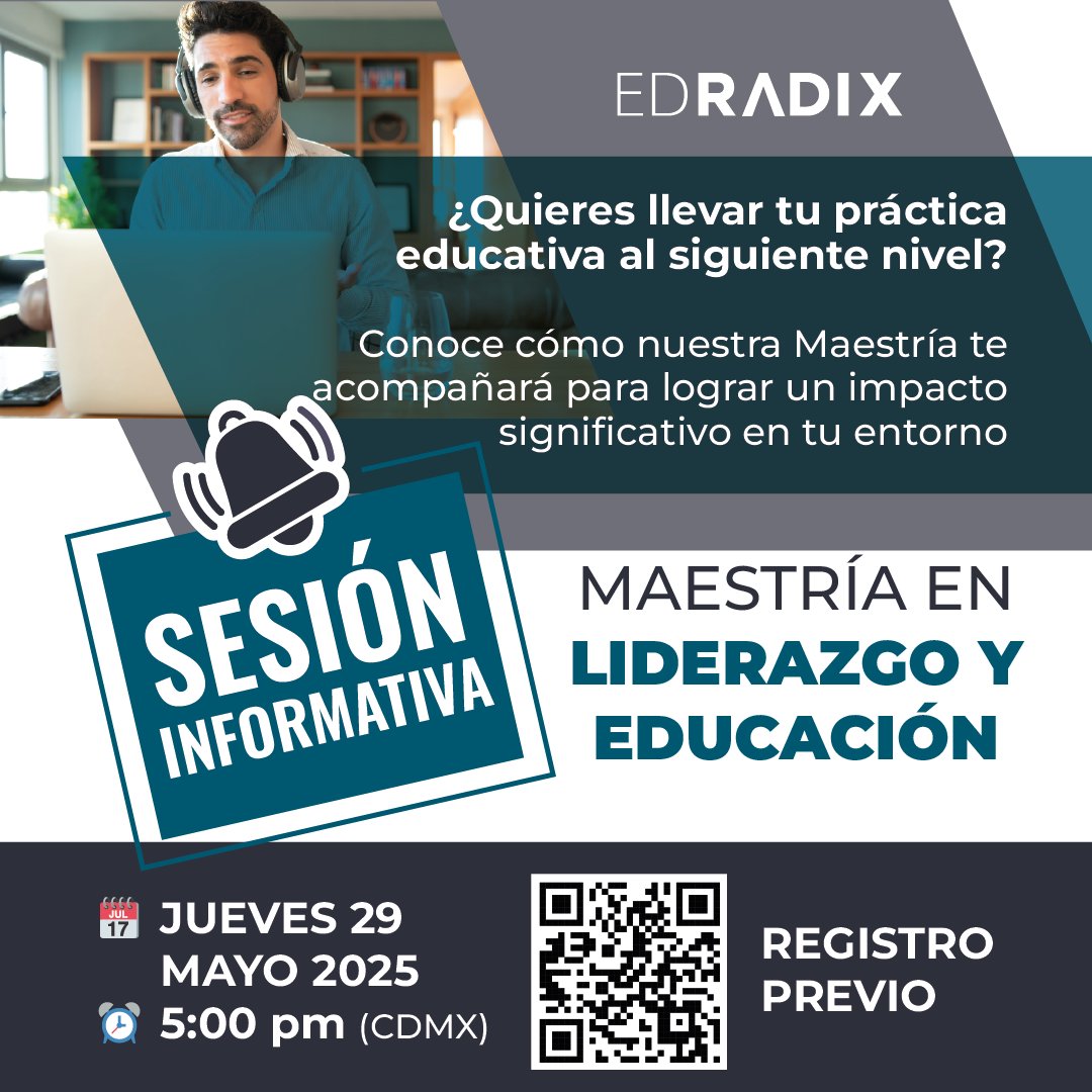 ¿Te interesa postular a la #MaestríaenLiderazgoyEducación de EDRADIX, pero aún tienes preguntas?

Únete a nuestra sesión informativa y conoce a fondo el plan curricular, su enfoque y nuestro programa de becas.

Jueves 29, Mayo 2025 | 5 pm (CDMX)
Registro: zoom.us/meeting/regist…
