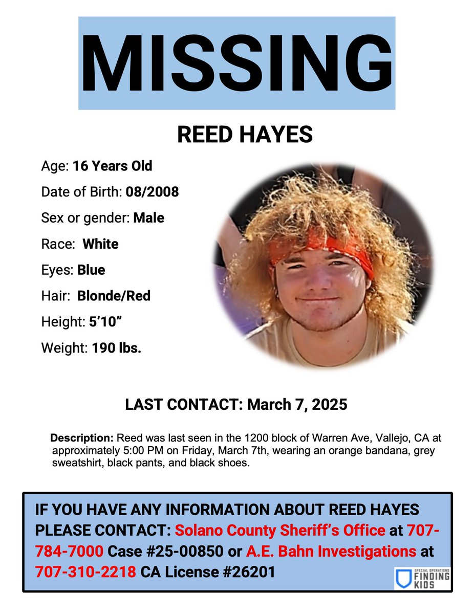 ⚠️ MISSING: Reed Hayes, 16. Last seen 3/7/25, Vallejo, CA.  5'10", blonde/red hair.  Wearing orange bandana, grey sweatshirt.  Info? Solano Sheriff 707-784-7000  or A.E. Bahn Inv. 707-310-2218.  #MissingPerson #Vallejo #ReedHayes