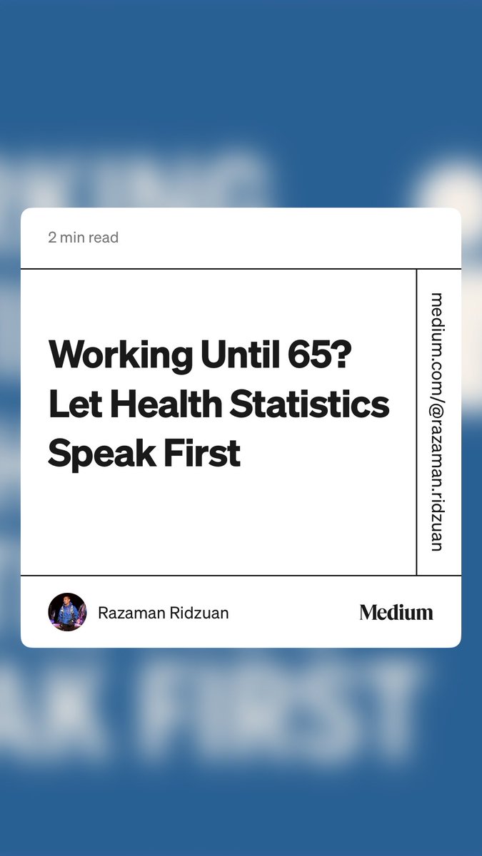 Man__Baik's tweet photo. My thoughts..
“Working Until 65? Let Health Statistics Speak First”  https://t.co/BP9vrxiGLw https://t.co/lnqTMuwI8d