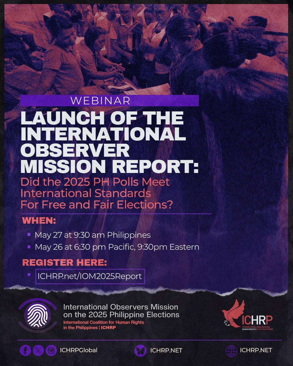 Launch of the International Observer Mission Report:
Did the 2025 PH Polls meet international standards for free and fair elections?

Register at ichrp.net/IOM2025Report