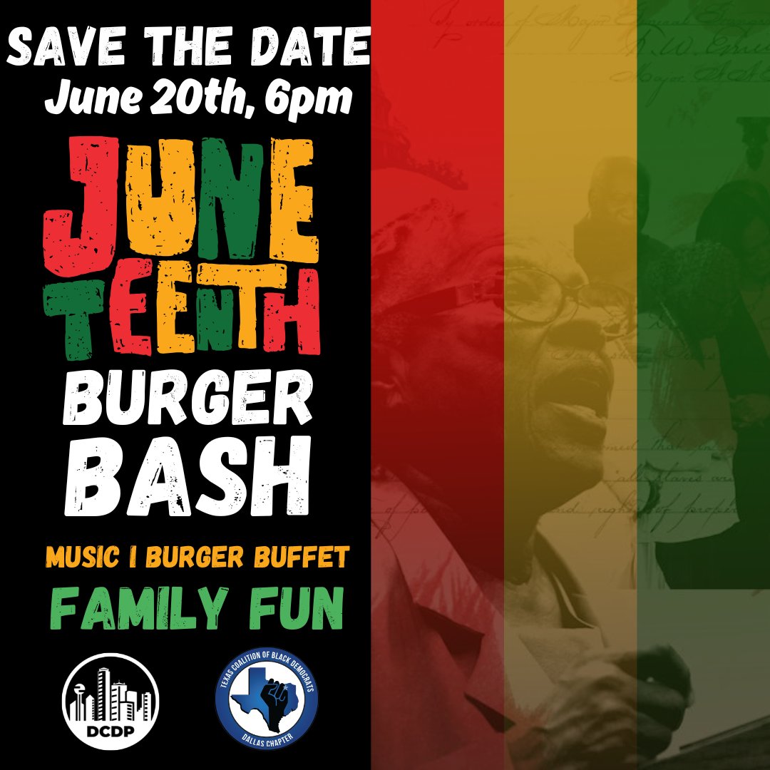 Dallas County! Join us as we commemorate Juneteenth with good food, great music, and even better company. Come enjoy burgers, community spirit, and a celebration of Black freedom, culture, and progress. Please RSVP with NGP link. Link in Bio. #Juneteenth #BurgerBash