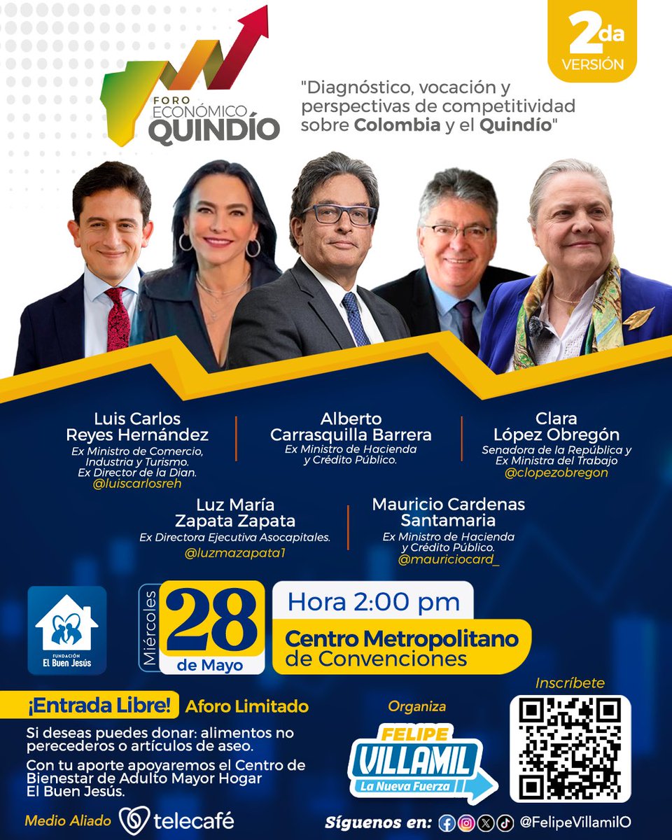 FelipeVillamilO's tweet photo. Invitados a nuestra segunda versión del "Foro Económico Quindío", el próximo miércoles 28 de mayo a partir de las 2:00 PM en el Centro de Convenciones en Armenia, Quindío con la presencia de @luiscrh @MauricioCard @ClaraLopezObre Luz María Zapata y Alberto Carrasquilla. https://t.co/ghFu4UlwXr