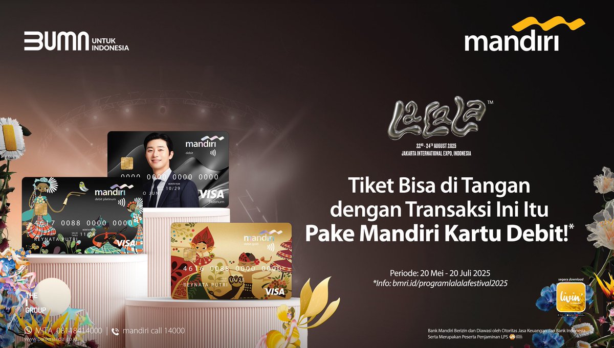 🎉 Transaksi pake Mandiri Kartu Debit bisa bawa kamu nonton LaLaLa Festival 2025!
Cukup belanja atau bayar apapun pakai kartu debit kamu, dan kumpulkan peluang untuk dapetin bonus tiket festivalnya! 🎶 

Periode: 20 Mei – 20 Juli 2025
Info lengkap: bmri.id/programlalalaf…

Bank