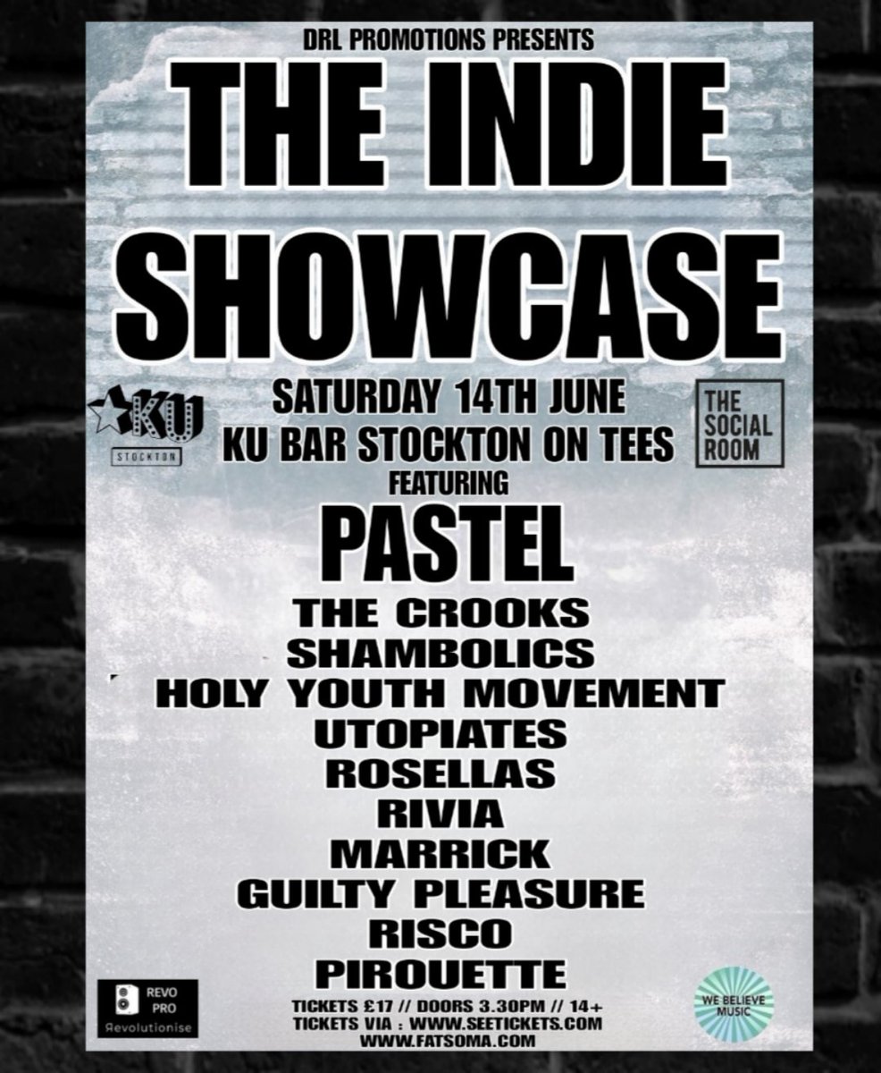 D R L PROMOTIONS (@awaydayr) on Twitter photo THE INDIE SHOWCASE SHOWCASE
3 weeks to go 🔥
Saturday 14th June <a href="/ku_stockton/">KU STOCKTON</a>
Lineup
<a href="/Pastelbanduk/">Pastel</a>
<a href="/TheCrooksUK/">The Crooks</a>
<a href="/shambolicsmusic/">Shambolics</a>
<a href="/HYMovement/">Holy Youth Movement</a>
<a href="/TheUtopiates/">The Utopiates</a>
<a href="/RosellasBand/">Rosellas</a>
<a href="/RIVIA_BAND/">RIVIA</a>
<a href="/RiscoBand/">Risco</a>
Marrick
Pirouette
Guilty Pleasure
seetickets.com/event/the-indi… THE INDIE SHOWCASE SHOWCASE
3 weeks to go 🔥
Saturday 14th June <a href="/ku_stockton/">KU STOCKTON</a>
Lineup
<a href="/Pastelbanduk/">Pastel</a>
<a href="/TheCrooksUK/">The Crooks</a>
<a href="/shambolicsmusic/">Shambolics</a>
<a href="/HYMovement/">Holy Youth Movement</a>
<a href="/TheUtopiates/">The Utopiates</a>
<a href="/RosellasBand/">Rosellas</a>
<a href="/RIVIA_BAND/">RIVIA</a>
<a href="/RiscoBand/">Risco</a>
Marrick
Pirouette
Guilty Pleasure
seetickets.com/event/the-indi…