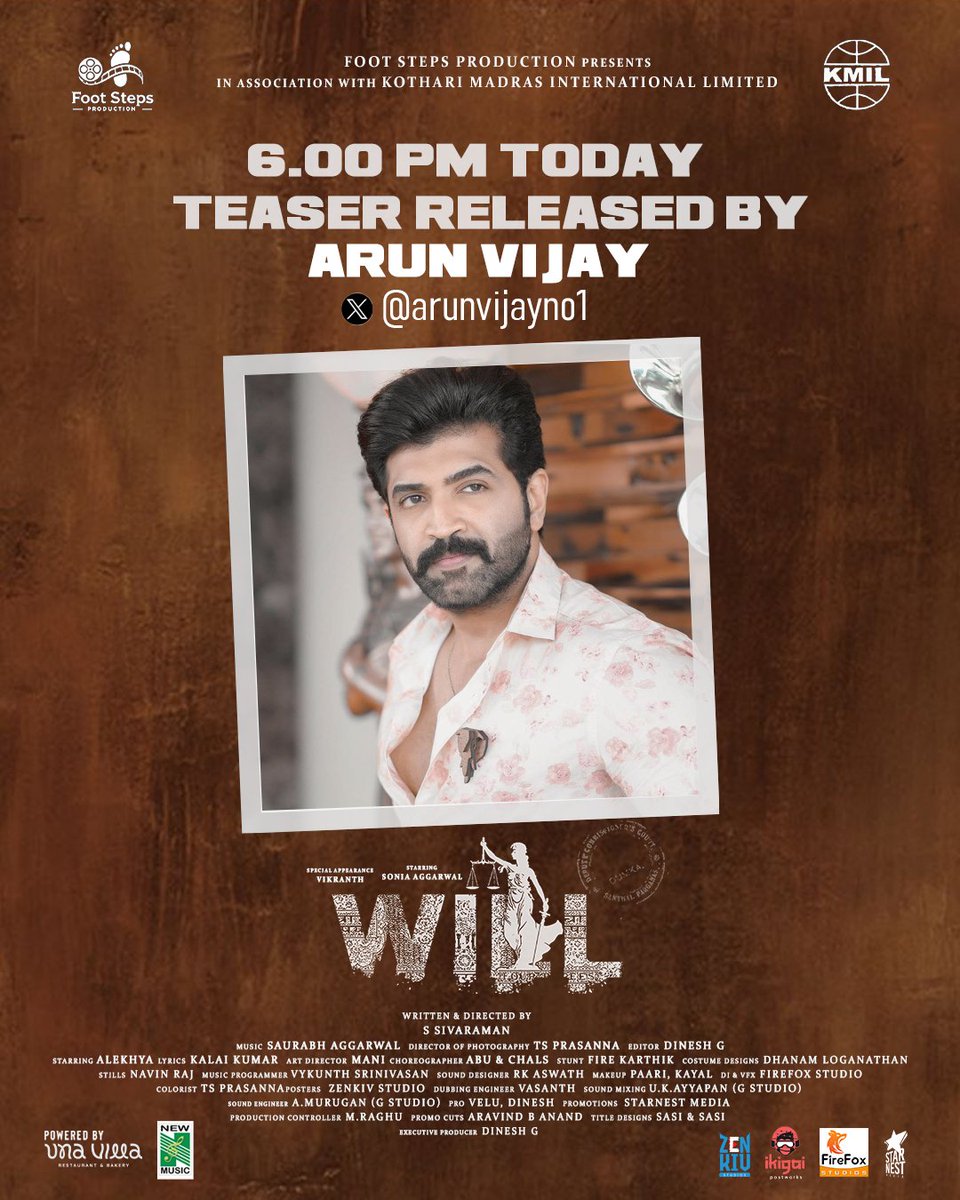 Actor <a href="/arunvijayno1/">ArunVijay</a> sir is All Set to Release the " #WILL " Teaser  Stay Tuned ! the official Teaser Releasing Today At 6PM 💥✨

<a href="/vikranth_offl/">Vikranth Santhosh</a> <a href="/soniya_agg/">Sonia aggarwal</a>  <a href="/dir_sivaraman24/">S.Sivaraman</a> <a href="/kotharimadras/">Kothari Madras International Limited</a> <a href="/editor_dineshg7/">Editor Dinesh G</a> <a href="/jinnah_rafiq/">Jinnah Rafiq Kothari</a> <a href="/riya_alekhya/">Alekhya gadamboina</a> <a href="/TSPrasanna_off/">TSPrasanna</a>
#Starnestmedia #Willteaser