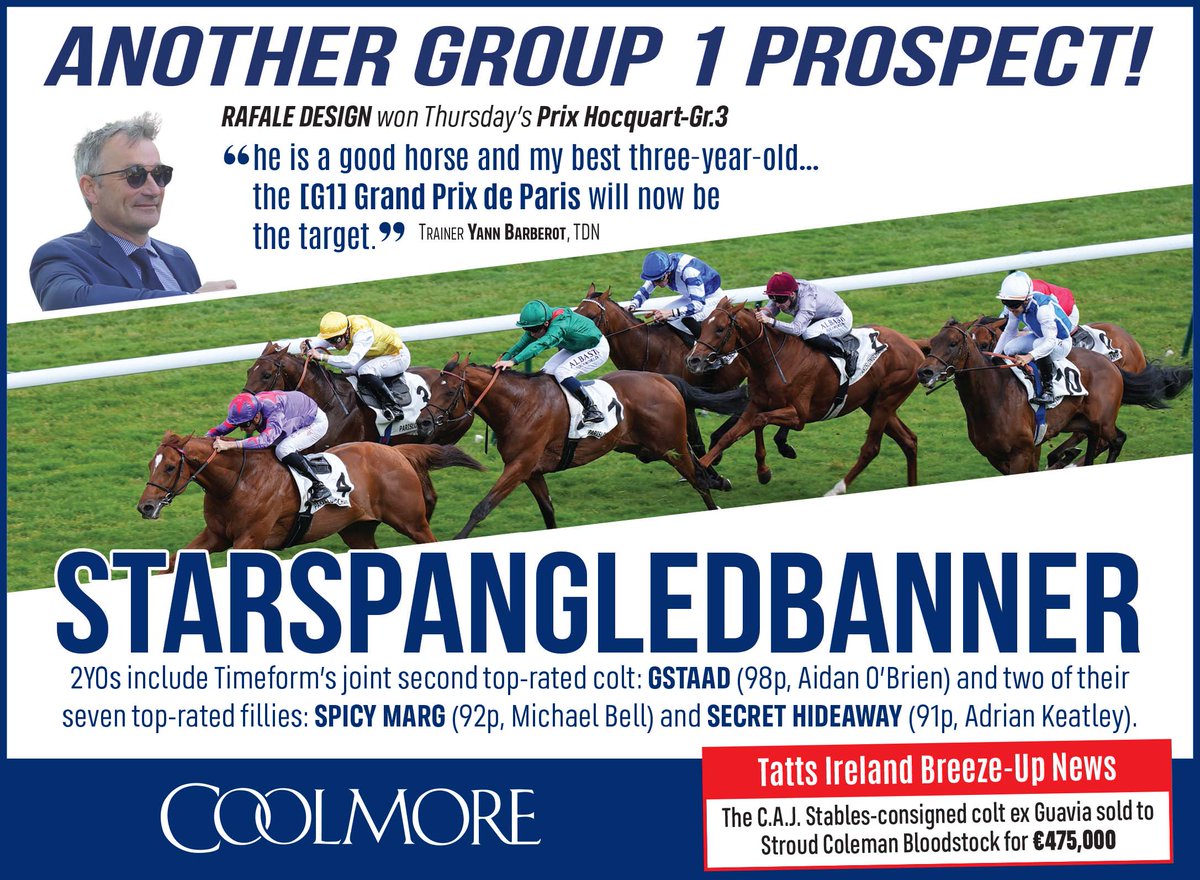 EBN (@bloodstocknews) on Twitter photo 🔷 Another Group 1 Prospect for <a href="/coolmorestud/">Coolmore</a>'s STARSPANGLEDBANNER 🔷
🏆 RAFALE DESIGN won Thursday's Gr.3 Prix Hocquart.
Check out the <a href="/Tattersalls_ie/">Tattersalls Ireland</a> <a href="/BrzUps/">Breeze Up Sales</a> News as well 👇
The C.A.J. Stables-consigned colt sold to <a href="/StroudColeman/">Stroud Coleman Bloodstock</a> for €475,000 ‼️
➡️ coolmore.com/farms/ireland/… 🔷 Another Group 1 Prospect for <a href="/coolmorestud/">Coolmore</a>'s STARSPANGLEDBANNER 🔷
🏆 RAFALE DESIGN won Thursday's Gr.3 Prix Hocquart.
Check out the <a href="/Tattersalls_ie/">Tattersalls Ireland</a> <a href="/BrzUps/">Breeze Up Sales</a> News as well 👇
The C.A.J. Stables-consigned colt sold to <a href="/StroudColeman/">Stroud Coleman Bloodstock</a> for €475,000 ‼️
➡️ coolmore.com/farms/ireland/…