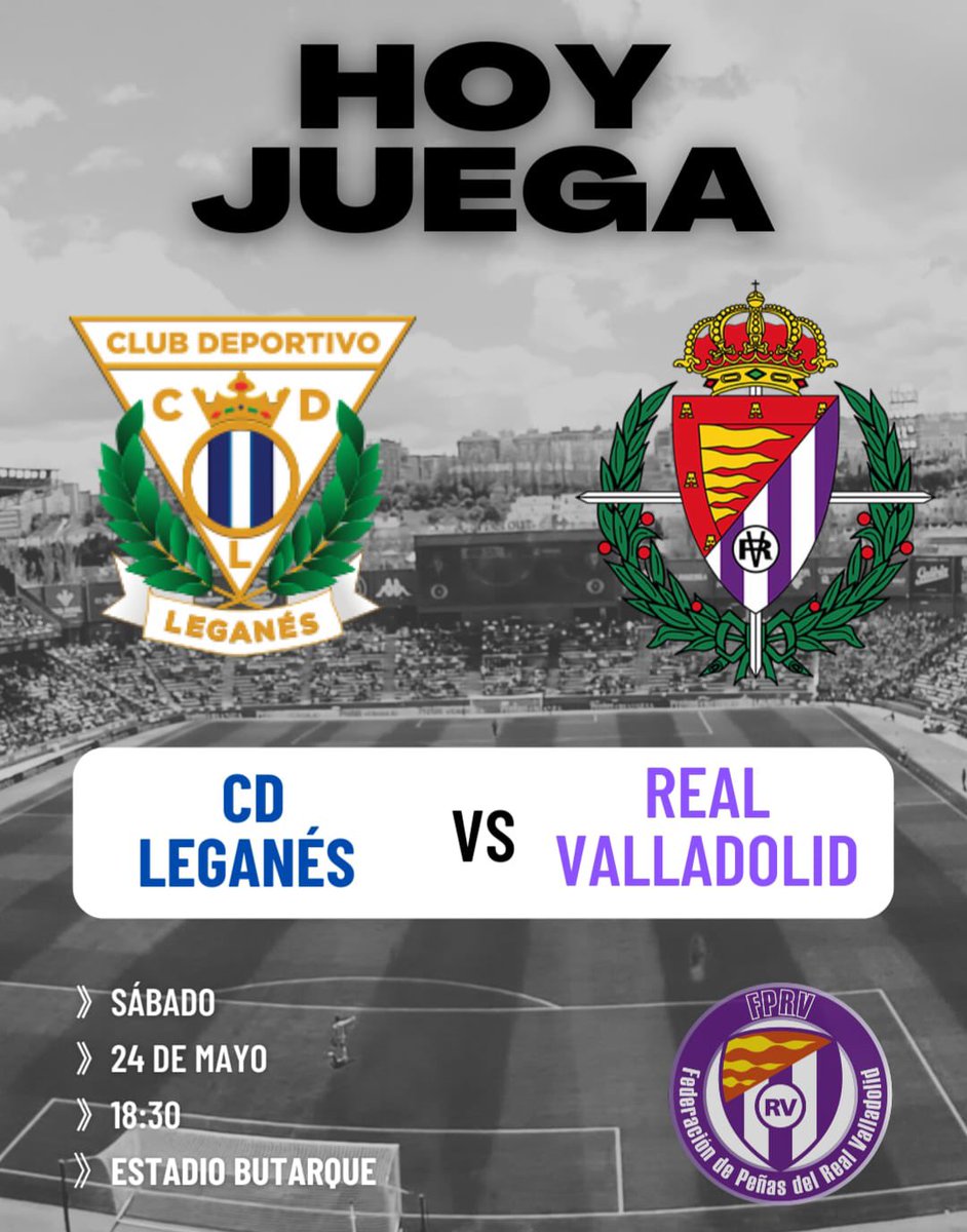 Federación de Peñas del Real Valladolid (@fdprvalladolid) on Twitter photo ⚽ HOY DÍA DE PARTIDO
🥅 Jornada 38
🆚 CD Leganés 
💜 Real Valladolid C.F. 
🕑 18:30
🏟️ Estadio Butarque.
📍Madrid
#aupapucela ⚽ HOY DÍA DE PARTIDO
🥅 Jornada 38
🆚 CD Leganés 
💜 Real Valladolid C.F. 
🕑 18:30
🏟️ Estadio Butarque.
📍Madrid
#aupapucela