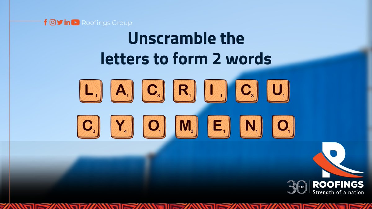 Unscramble the letters to form 2 words.
LACRICU CYOMENO

#StrengthofaNation #RoofingsAt30