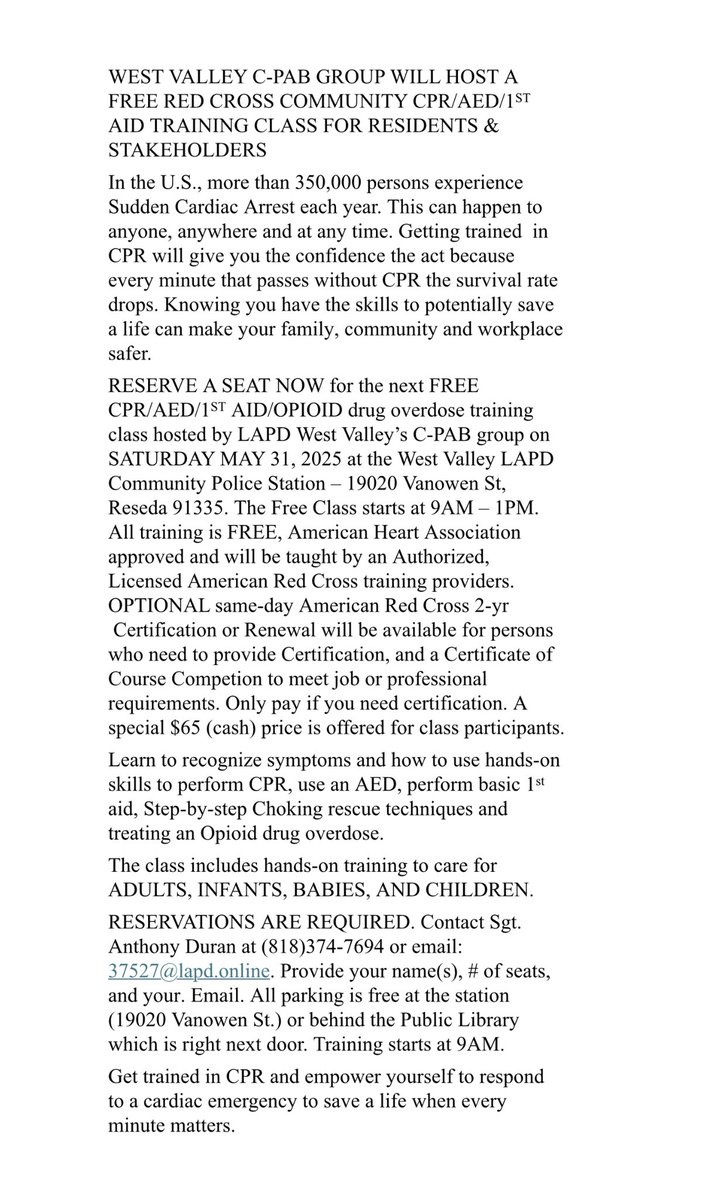 Please read and rsvp with Sgt. Duran for free CPR class, if interested at 37527@lapd.online Sunday, May 31 from 9 am to 1 pm.  @lapdhq @lapd.ovb
