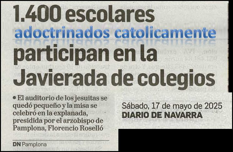 ¡Fuera los rosarios de los aularios!

¿Hasta cuándo se van a seguir financiando públicamente colegios religiosos y clases de religión?

Eskola laikoa orain!!!
.
.
.
#diablodenavarra #navarra #nafarroa #lecturacritica #irakurketakritikoa