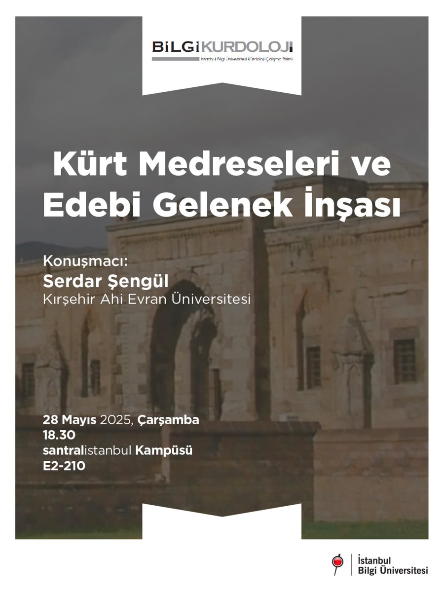 Roja çarşemê li Zanîngeha Bilgiyê em ê li ser medrese û avakirina nêrîta edebiyatê sohbet bikin. Yên ku li Stenbolê ne, keremkin🙏🏻🌷