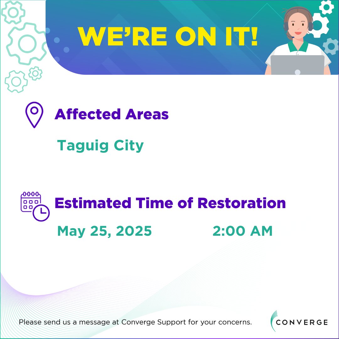ConvergeSupport's tweet image. To our subscribers in Taguig City:

You may be experiencing connectivity issues as of 1:19 PM of May 24, 2025.

We assure you that our technical team is working to restore your connection as soon as possible. A service ticket is not required.

We apologize for any inconvenience…