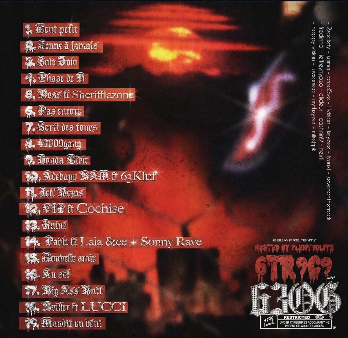 16x16FR's tweet image. #TRACKLIST : Découvre la tracklist du projet "6TR9C9", de 630G à paraître le 06 Juin !
Feats : @lalalipsbby , @SonnyRavee , @lucci8evolut , @sherifflazone91 , @ucantbeforeal &amp;amp; #Cochise 
@63wog