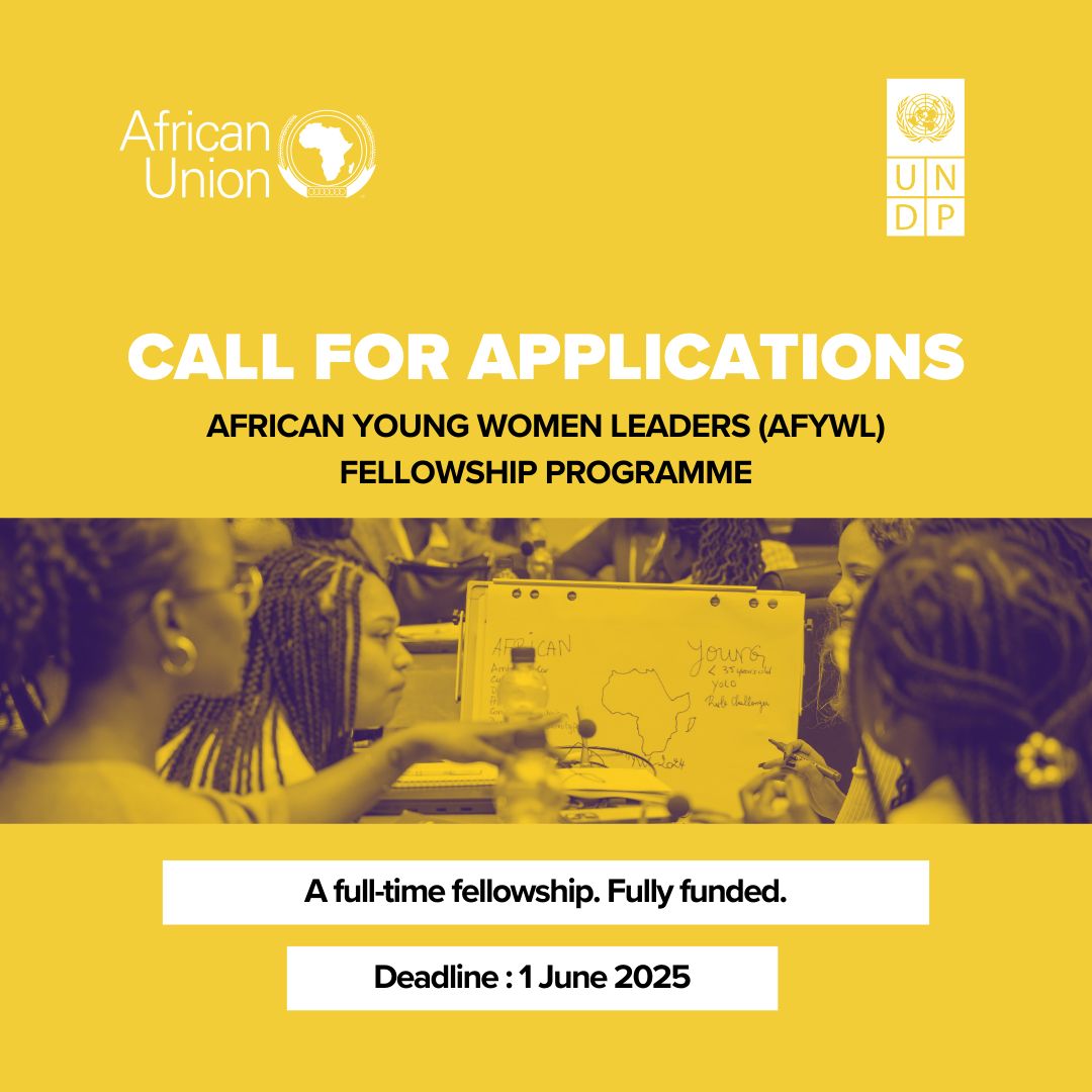 🚨 Now Open: 2025 African Young Women Leaders Fellowship — fully funded 12-month UNDP &amp; AU opportunity for African women under 30! 🌍 Apply by 1 June 👉 wp.me/p23f03-eF1

#AfYWL #FullyFunded #WomenInLeadership #YouthLeadership #OpportunitiesForYouth